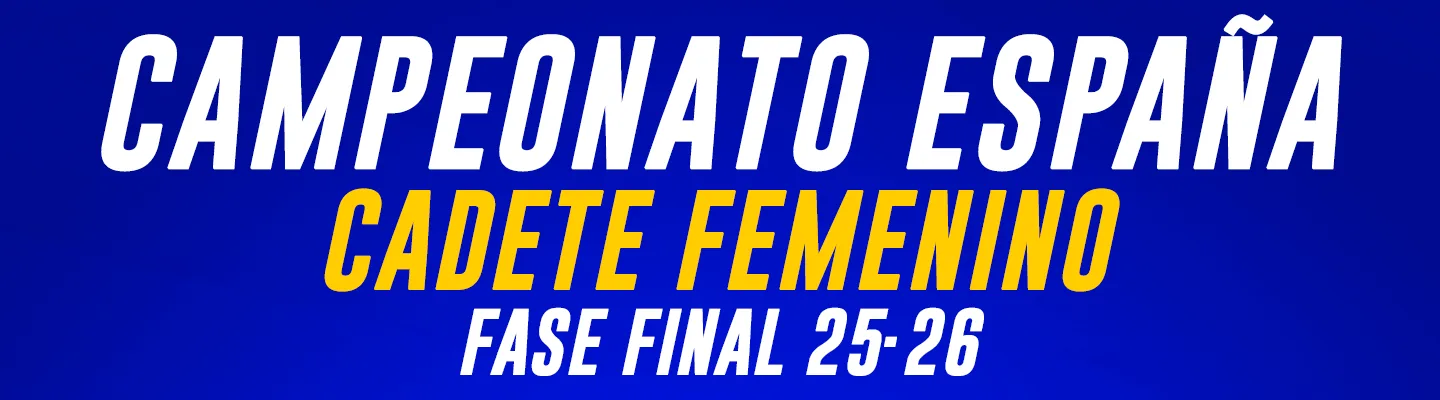1080x1350 SorteoCadeteFemenino FaseFinal