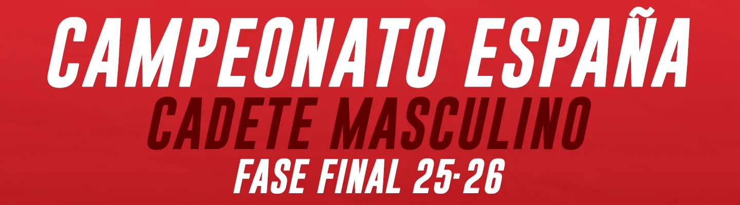 1080x1350 SorteoCadeteMasculino FaseFinal